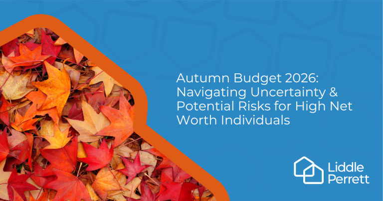 Autumn Budget 2026 Navigating Uncertainty & Potential Risks for High Net Worth Individuals (1)